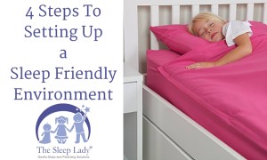 4 Steps To Setting Up a Sleep Friendly Environment