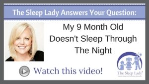 Question of the week- My 9 Month Old Doesn't Sleep Through The Night